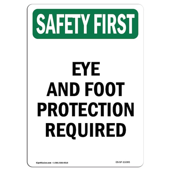 OSHA Sign, Eye And Foot Protection Required, 14in X 10in Aluminum, 10" W, 14" H, Portrait